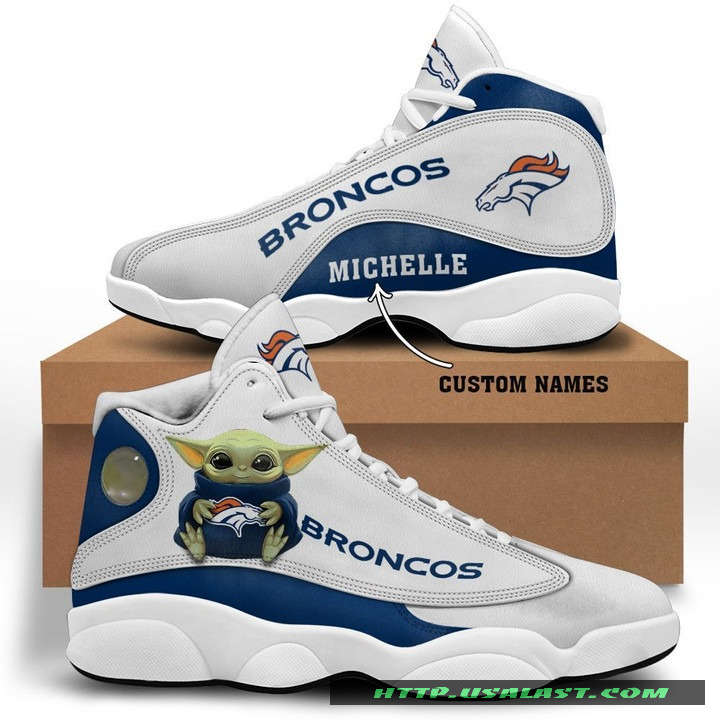 Personalised Denver Broncos Baby Yoda Air Jordan 13 Shoes – Usalast