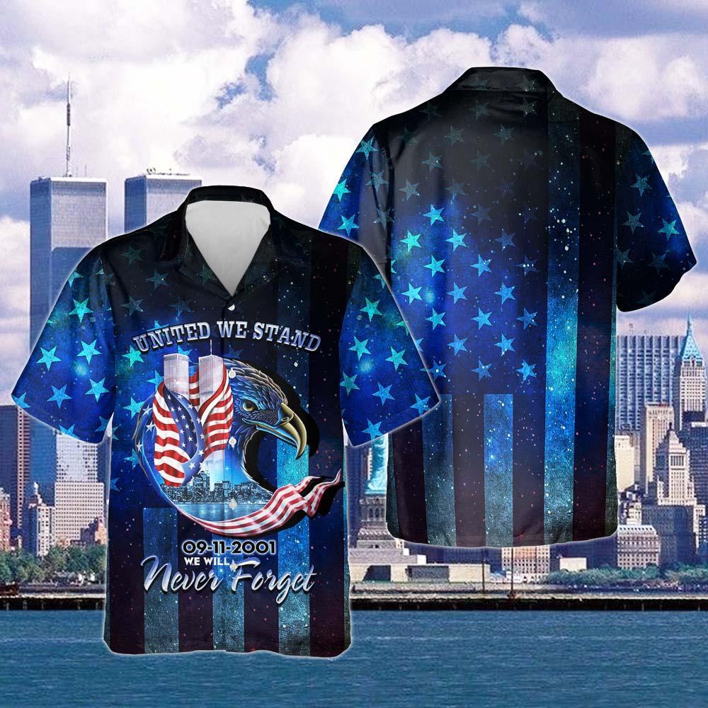 911 Never Forget United We Stand Hawaiian Shirt For Men Women – Hothot