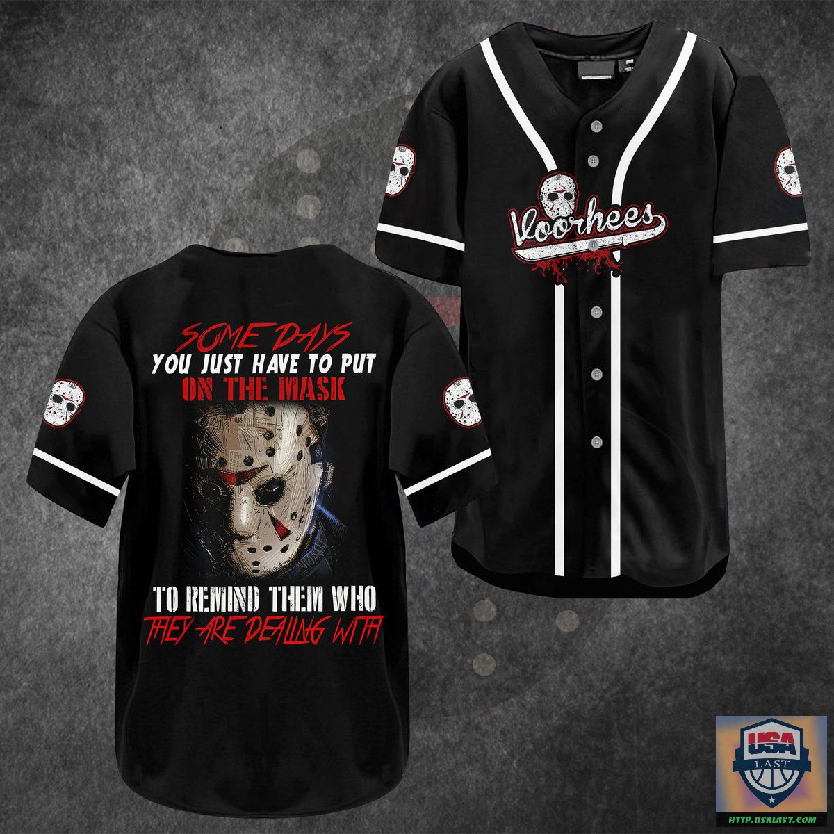 Jason Voorhees Some Days You Just Have To Put On The Mask Baseball Jersey – Usalast