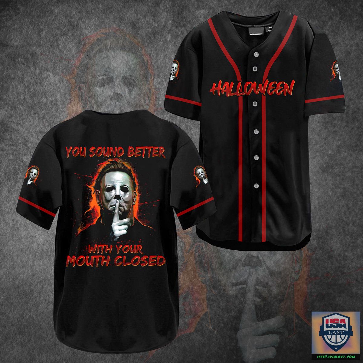 Michael Myers You Sound Better With Your Mouth Closed Baseball Jersey – Usalast