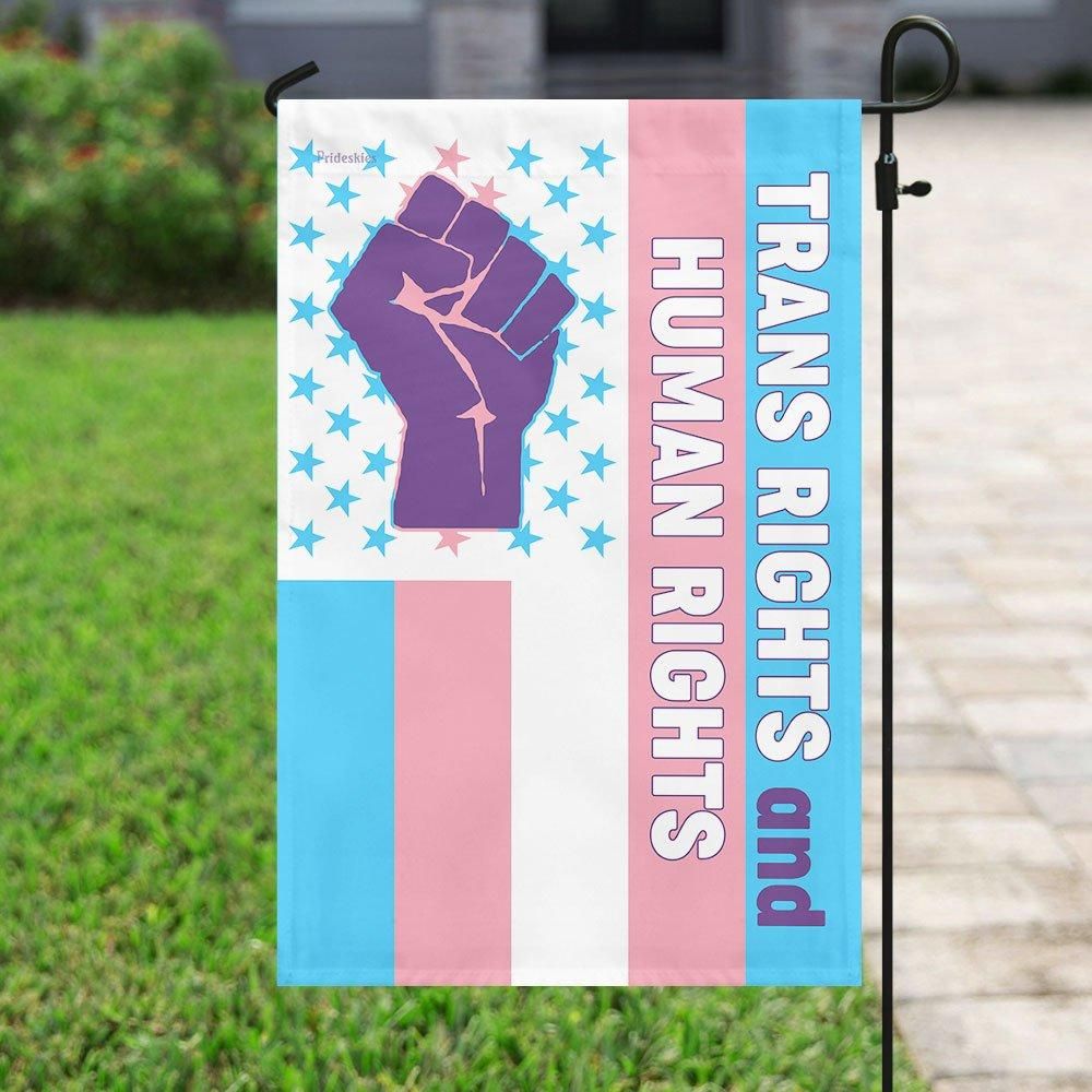 Trans Rights And Human Rights House Garden Flag – Hothot