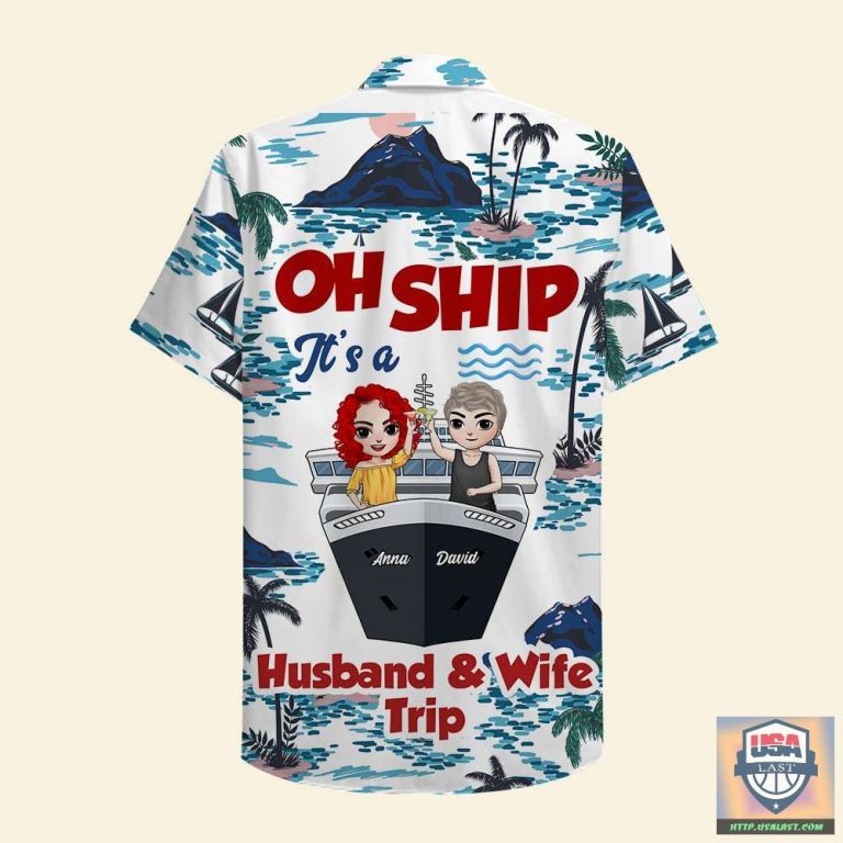 iwjass3P-T150722-80xxxPersonalized-Oh-Ship-Its-A-Husband-And-Wife-Trip-Hawaiian-Shirt-1.jpg