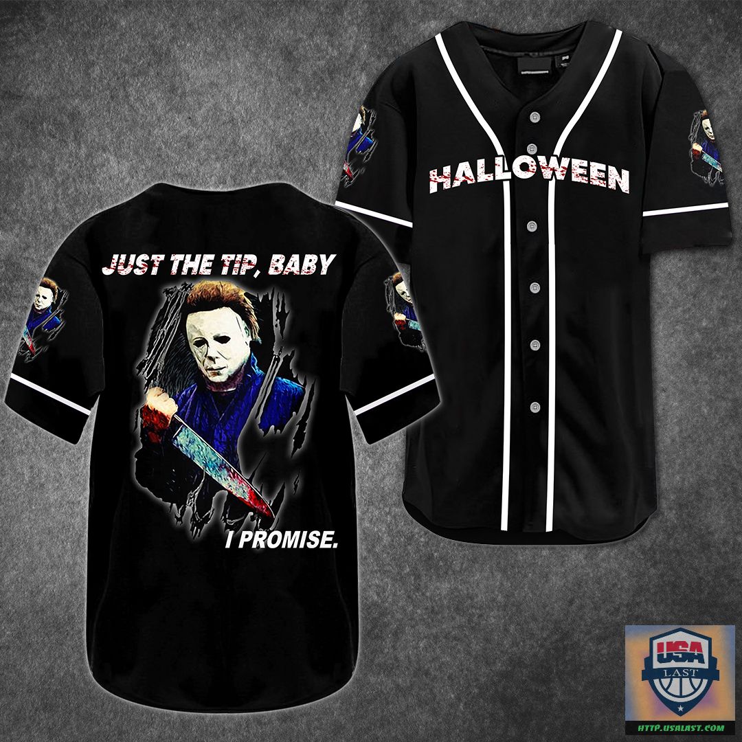 Michael Myers Just The Tip Baby Baseball Jersey – Usalast
