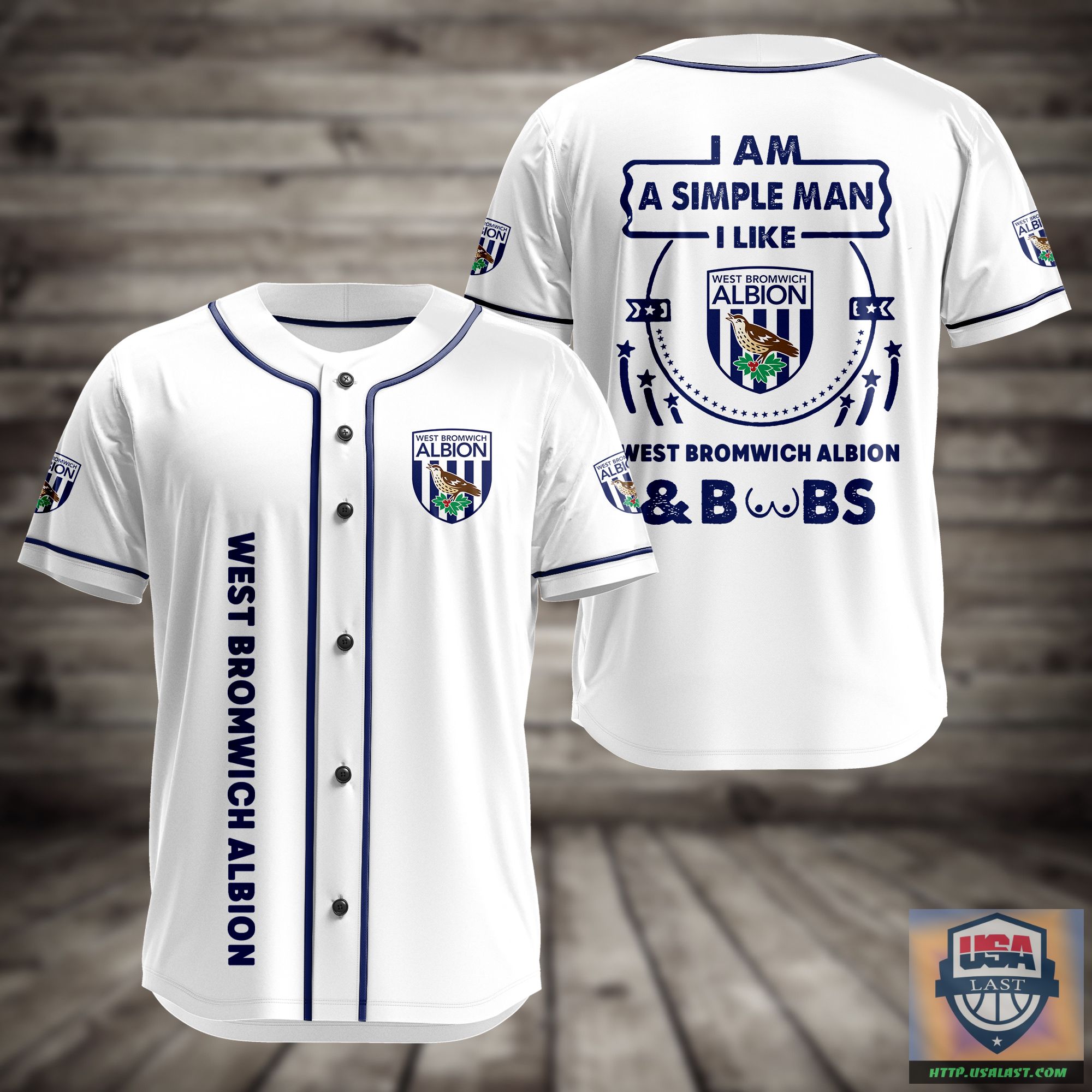 I Am Simple Man I Like West Bromwich Albion And Boobs Baseball Jersey – Usalast