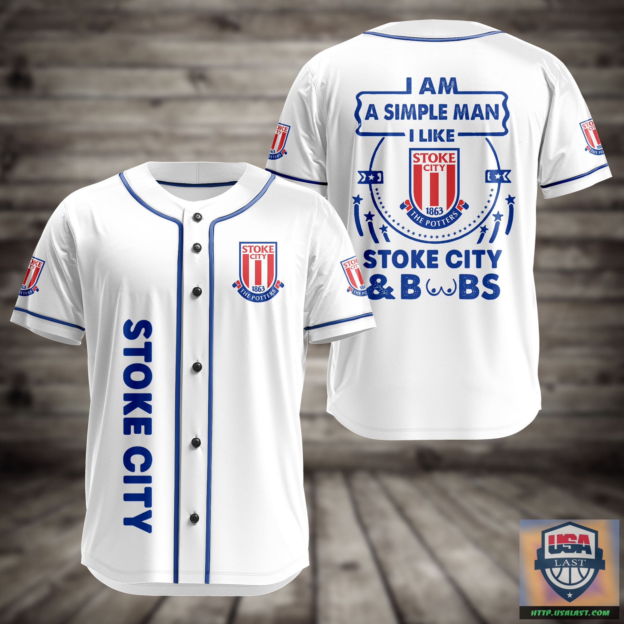 I Am Simple Man I Like Stoke City And Boobs Baseball Jersey – Usalast