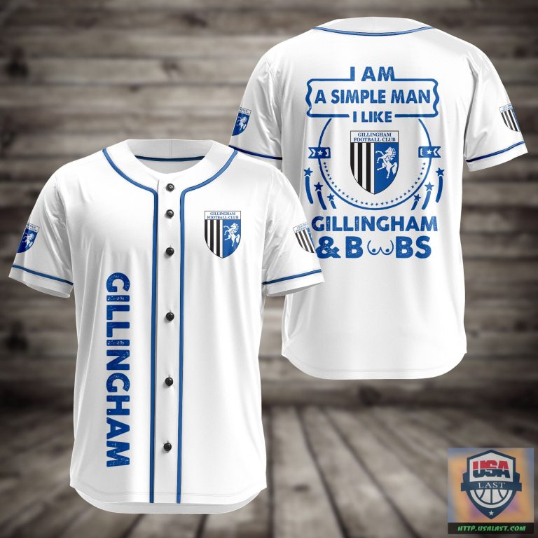 grIuF77i-T020822-77xxxI-Am-Simple-Man-I-Like-Gillingham-And-Boobs-Baseball-Jersey.jpg