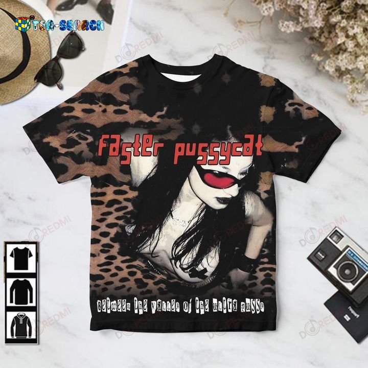 Faster Pussycat Between the Valley of the Ultra Pussy 2001 3D T-Shirt – Usalast