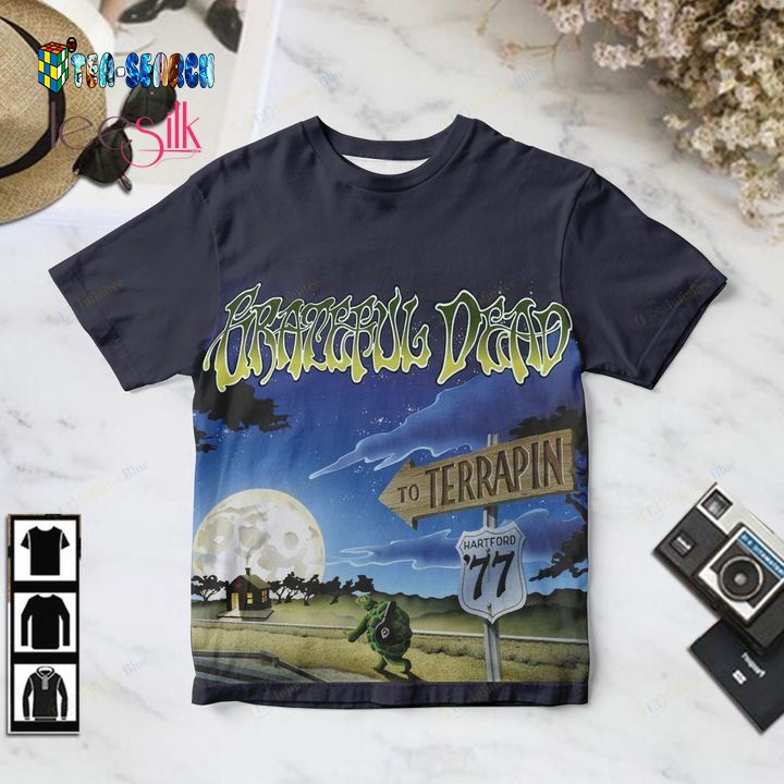 Grateful Dead To Terrapin Hartford '77 Unisex 3D T-Shirt - Stunning