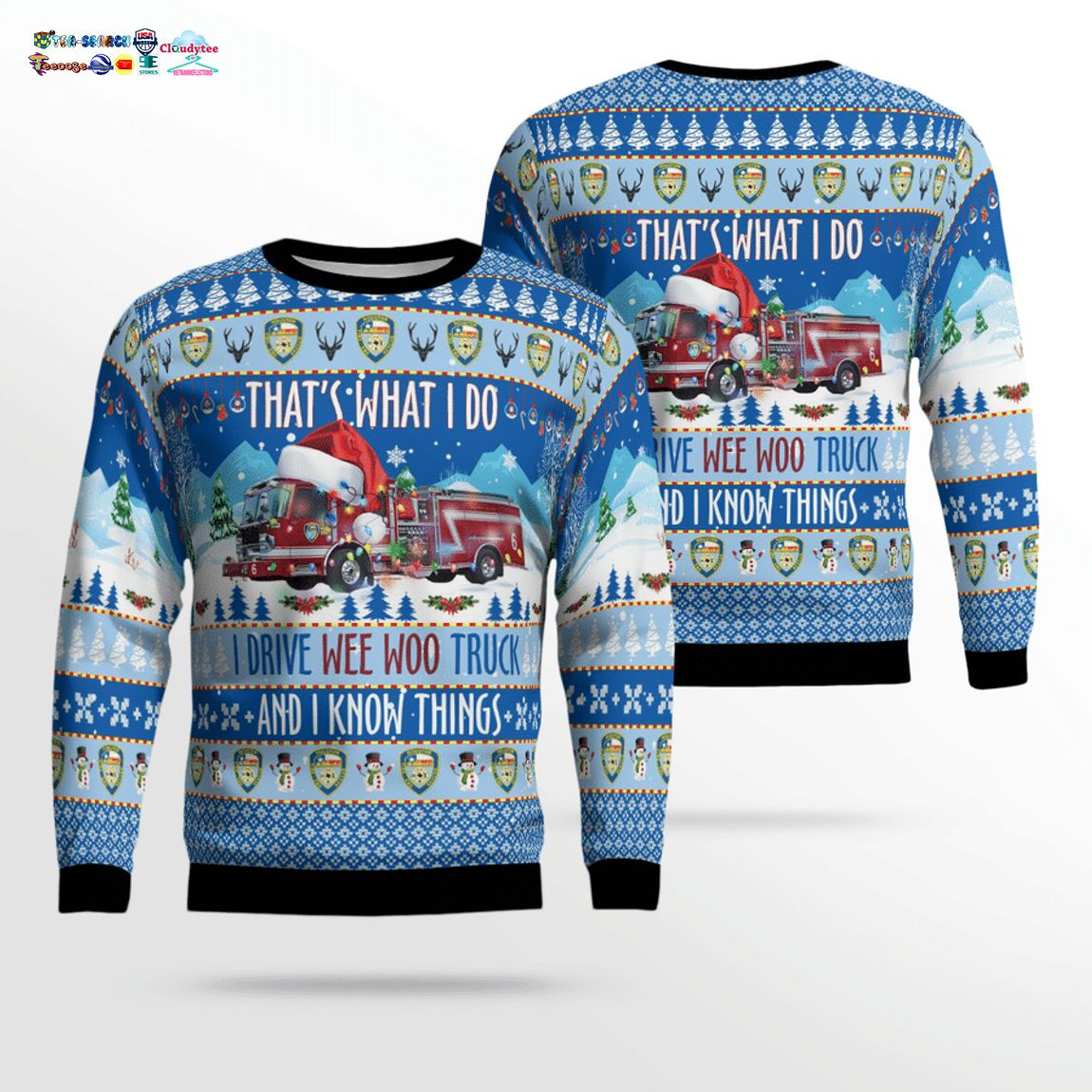 Houston Fire Department That’s What I Do I Drive Wee Woo Truck And I Know Things 3D Christmas Sweater
