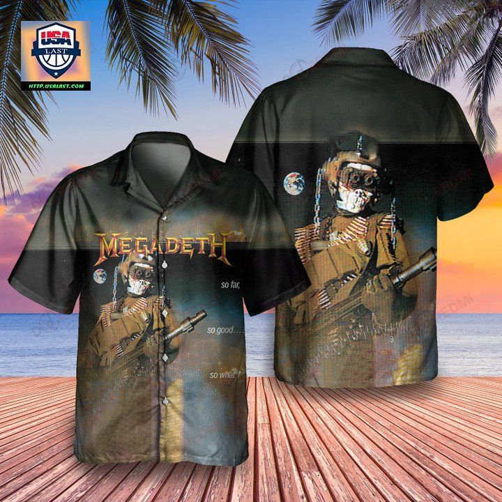 Megadeth So Far, So Good... So What! 3D Hawaiian Shirt - Best click of yours
