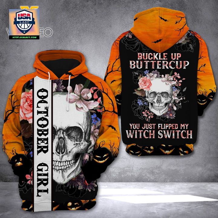 October Girl Buckle Up Buttercup 3D Printed Hoodie - Cutting dash