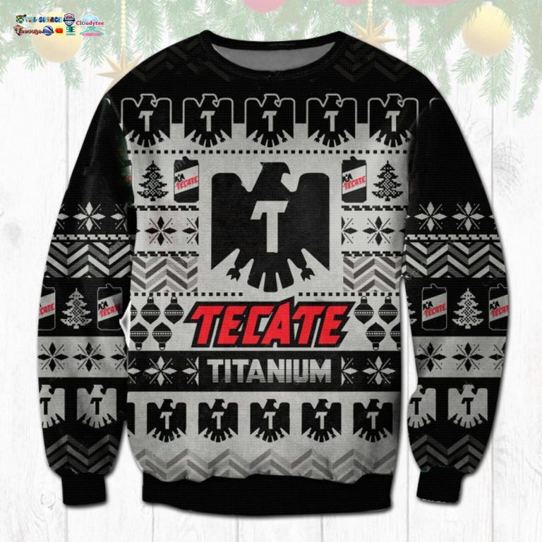 Tecate Titanium Ugly Christmas Sweater - Hey! You look amazing dear