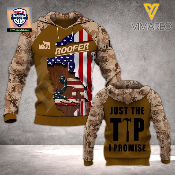 USA Roofer Just The Tip I Promise 3D Hoodie – Usalast