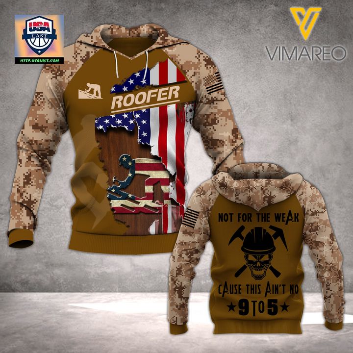 USA Roofer Not For The Weak 3D Hoodie – Usalast