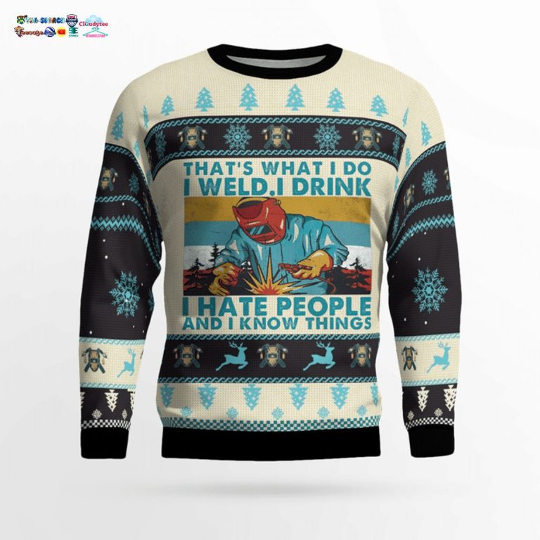 welder-thats-what-i-do-i-weld-i-drink-i-hate-people-and-i-know-things-3d-christmas-sweater-3-lc1MF.jpg