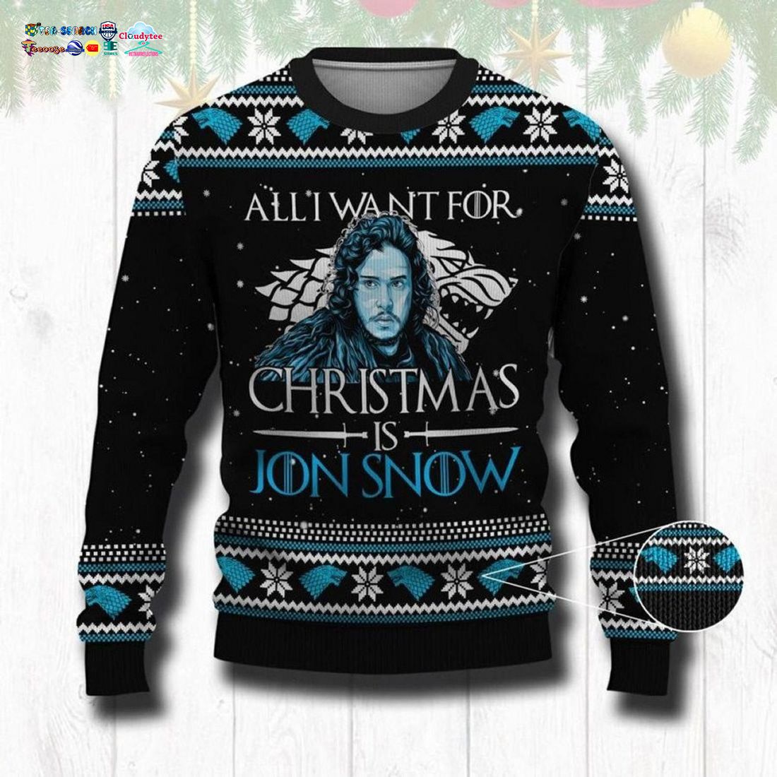 All I Want For Christmas Is Jon Snow Christmas Sweater