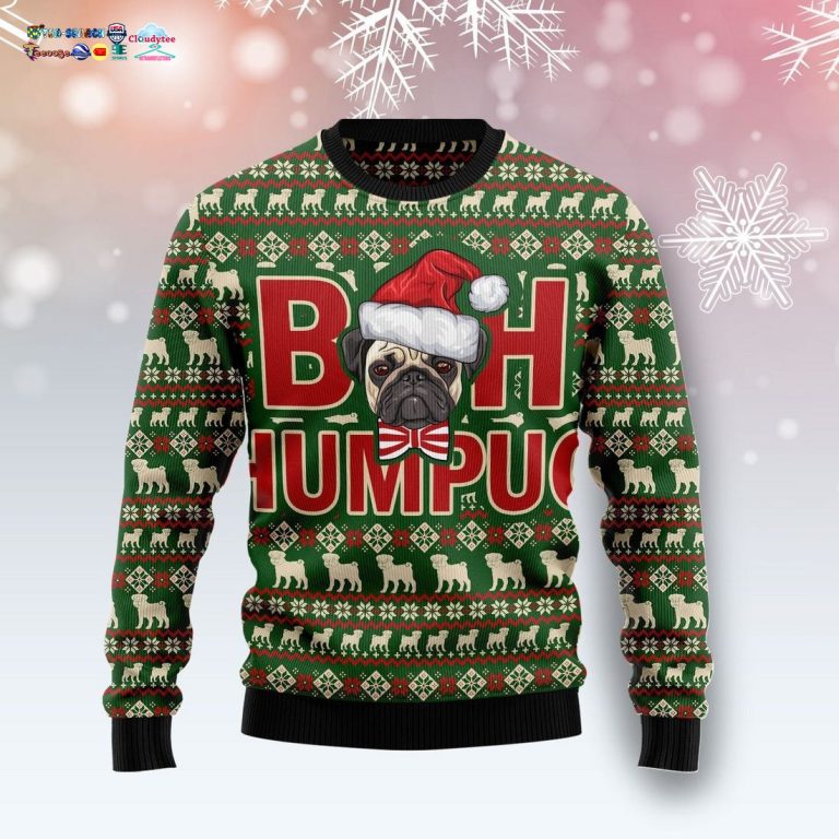 Bah Humpug Ugly Christmas Sweater - Your face is glowing like a red rose