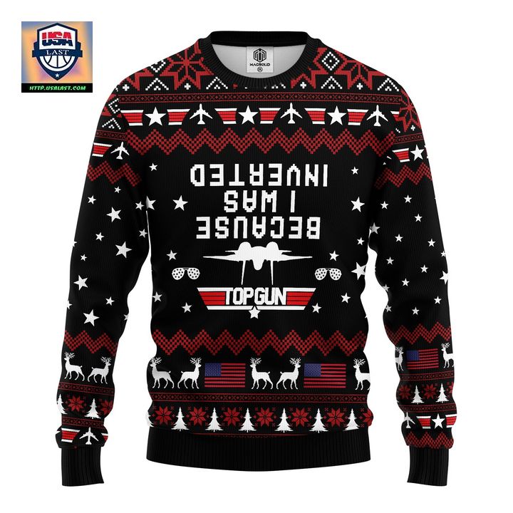 because-i-was-inverted-ugly-christmas-sweater-amazing-gift-idea-thanksgiving-gift-1-PERgX.jpg