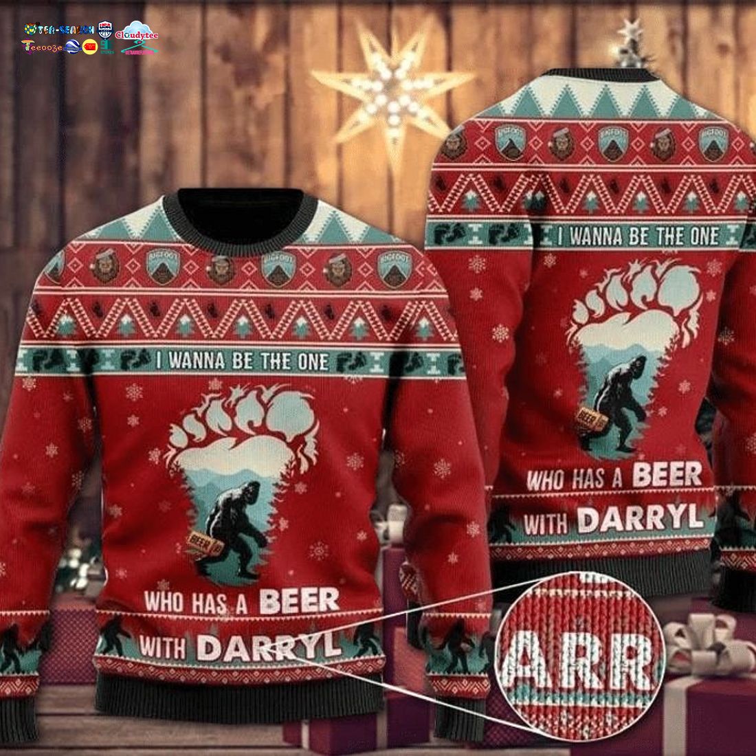 Bigfoot I Wanna Be The One Who Has A Beer With Darryl Ugly Christmas Sweater