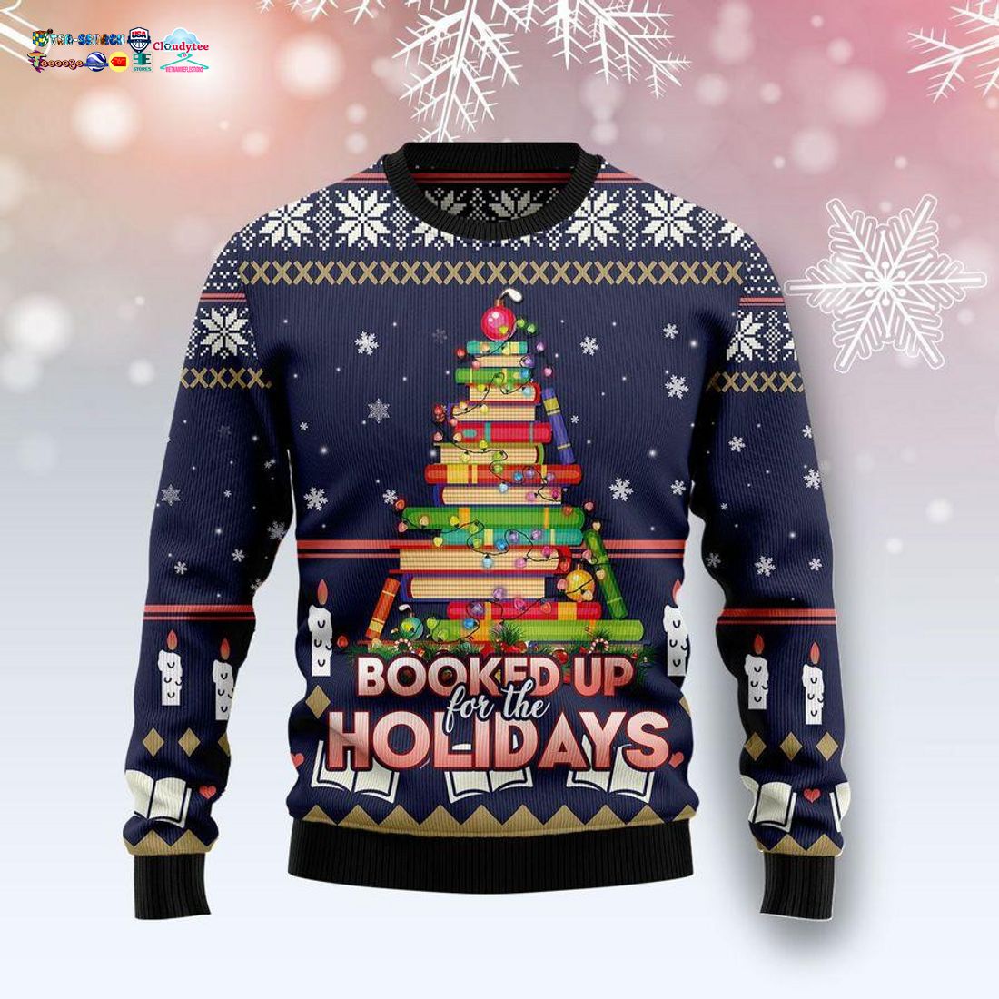 Christmas Tree Booked Up For The Holidays Ugly Christmas Sweater