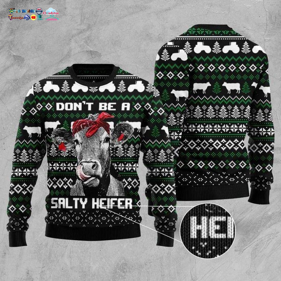 Don’t Be A Salty Heifer Ugly Christmas Sweater