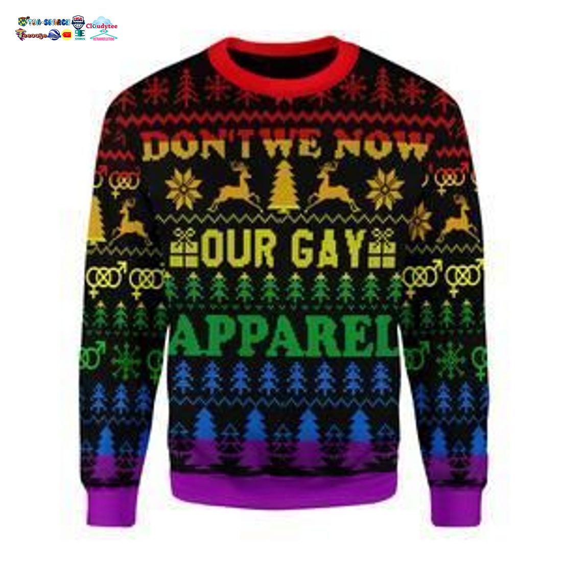 Don’t We Now Our Gay Apparel Ugly Christmas Sweater