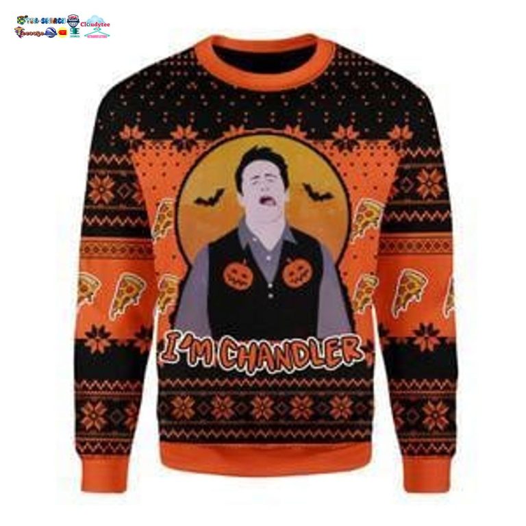 Friends I'm Chandler Ugly Christmas Sweater - It is too funny