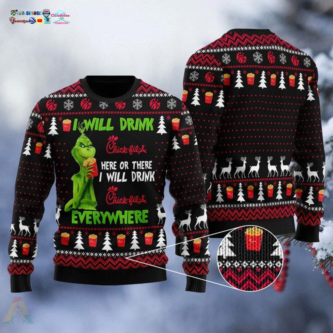 Grinch I Will Drink Chick-Fil-A Everywhere Ugly Christmas Sweater