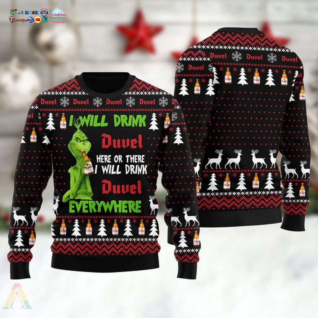 Grinch I Will Drink Duvel Everywhere Ugly Christmas Sweater - Stand easy bro
