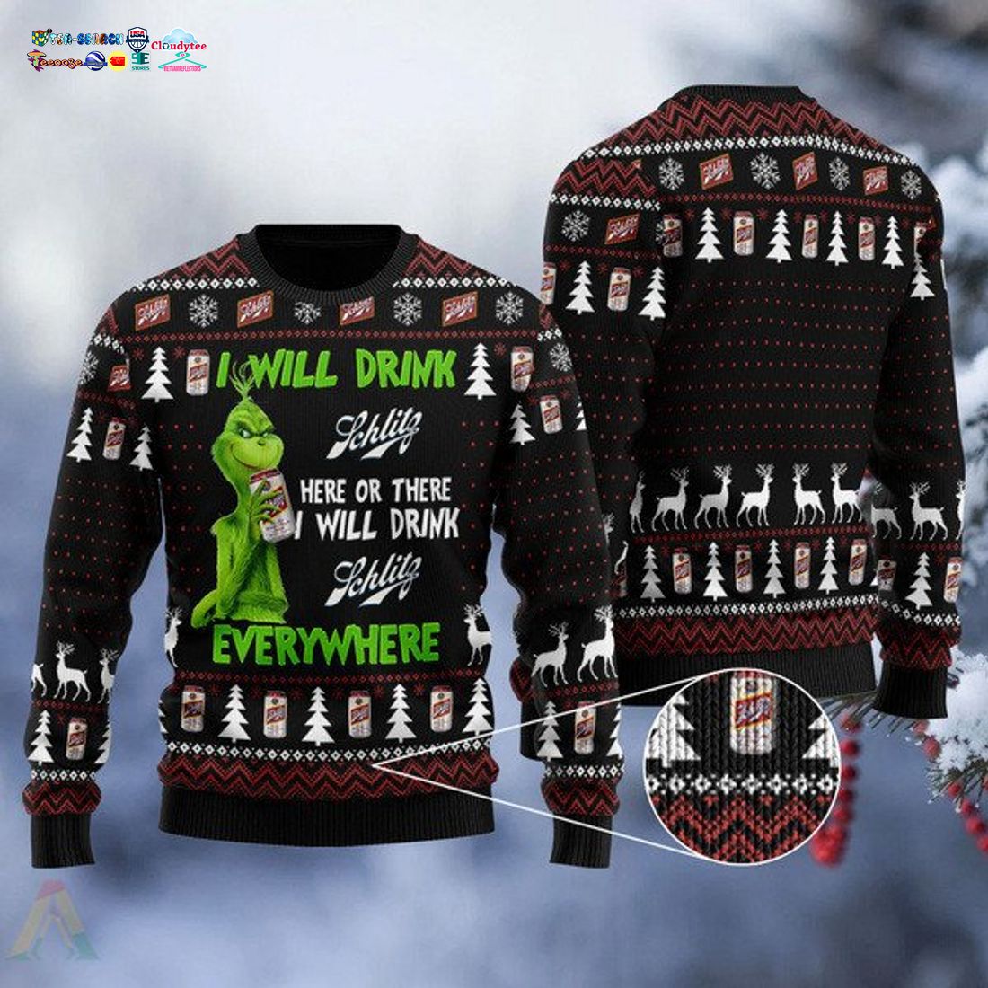 Grinch I Will Drink Schlitz Everywhere Ugly Christmas Sweater