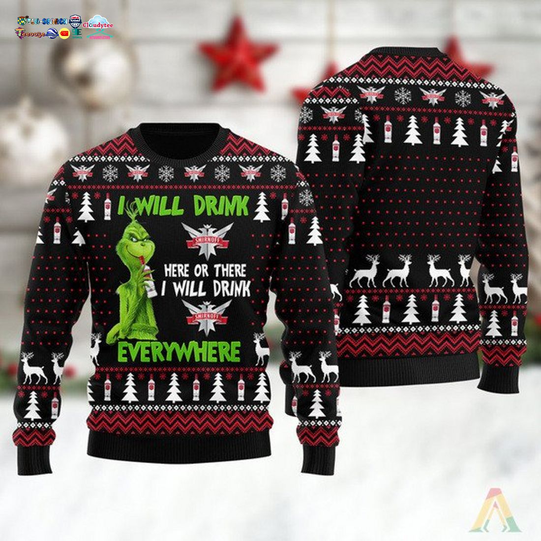 Grinch I Will Drink Smirnoff Everywhere Ugly Christmas Sweater