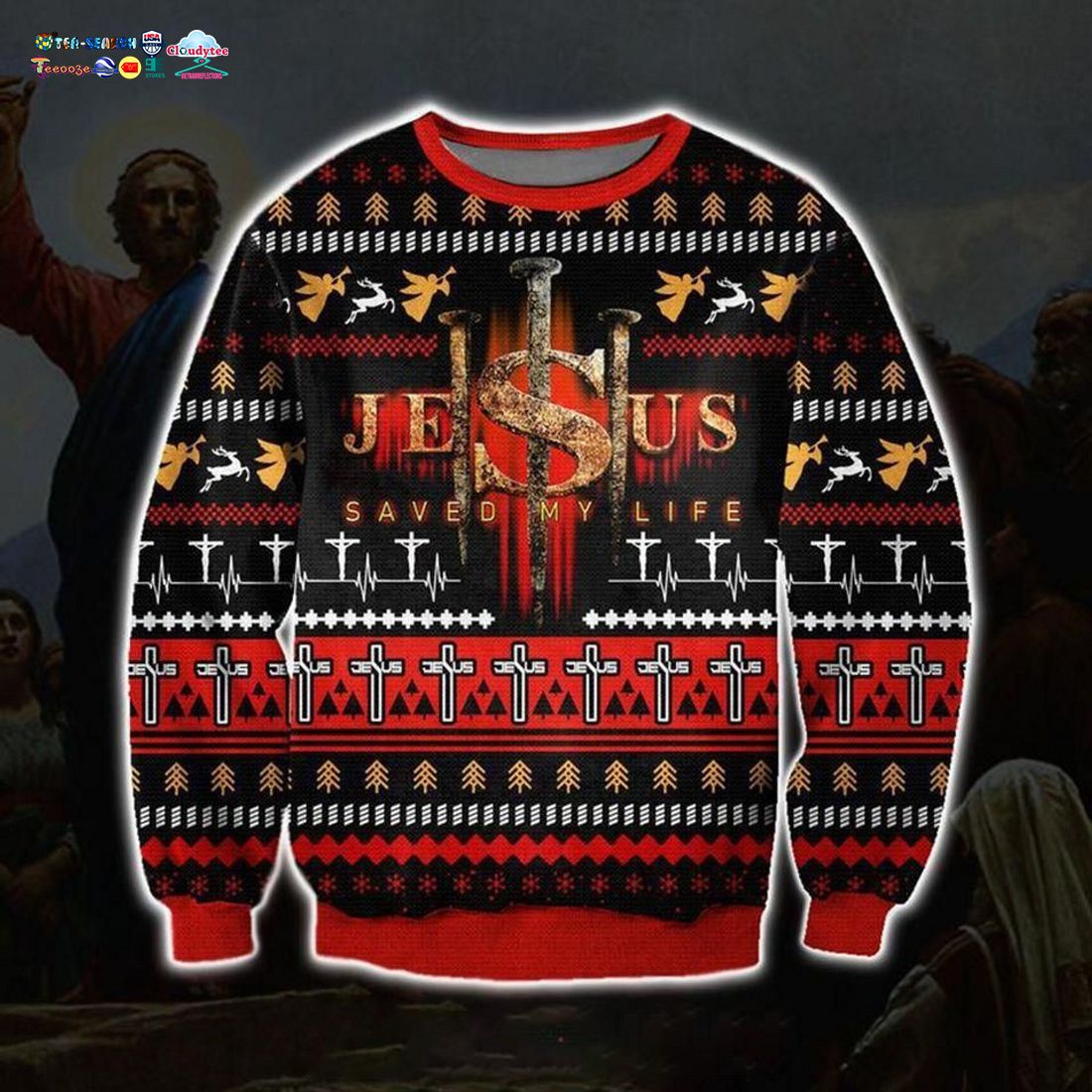 Jesus Saved My Life Ugly Christmas Sweater - You tried editing this time?