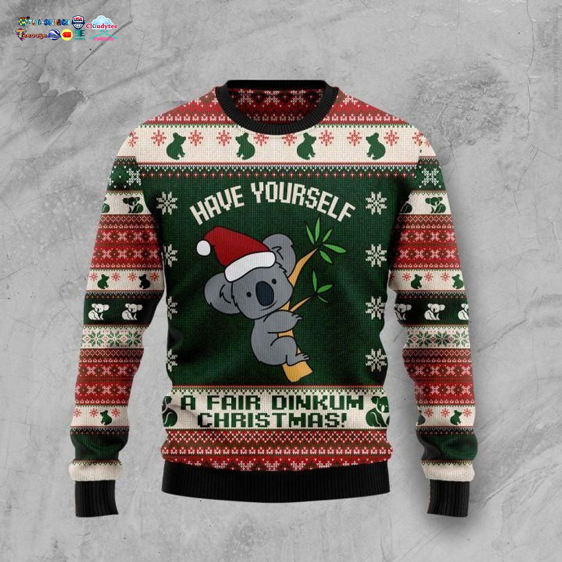 Koala Have Yourself A Fair Dinkum Chrismas Ugly Christmas Sweater