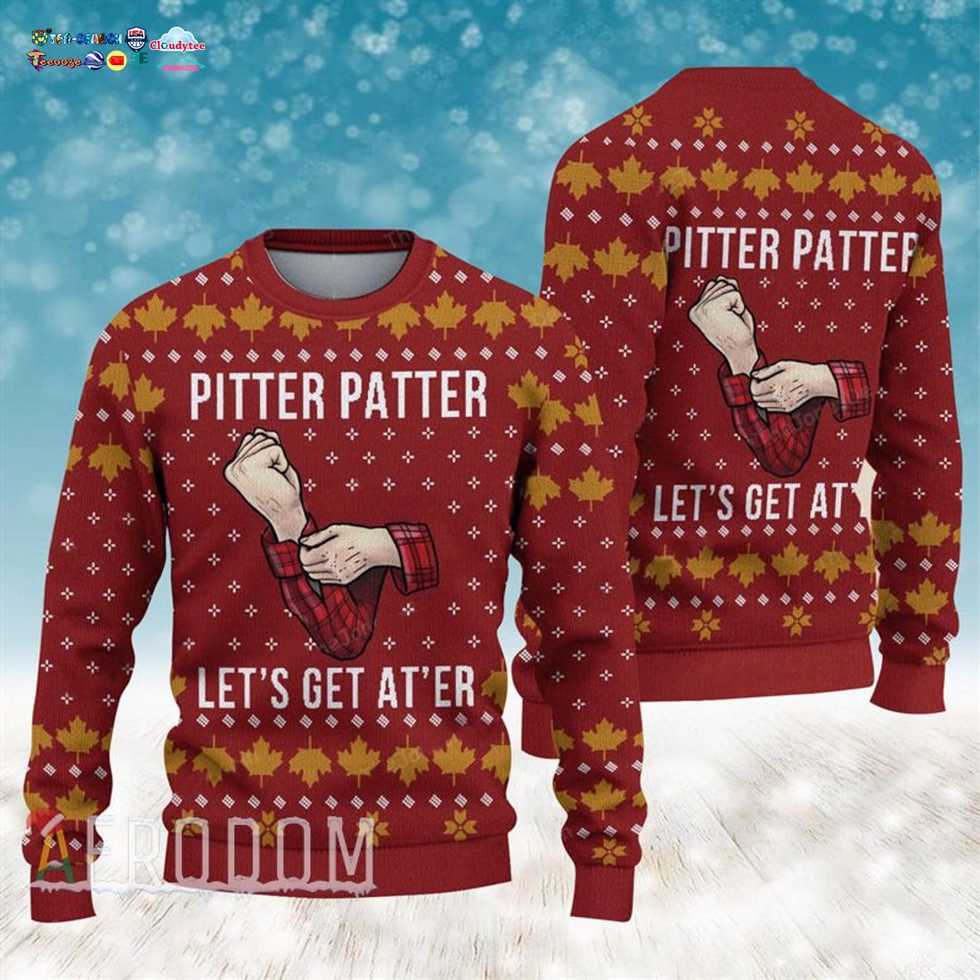 Letterkenny Pitter Patter Let's Get At'er Ugly Christmas Sweater