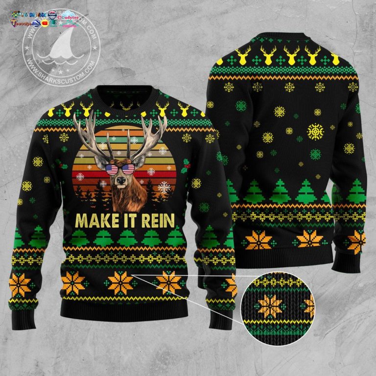 Make It Rein Ugly Christmas Sweater - Loving click