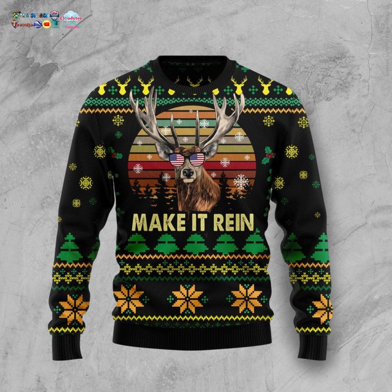Make It Rein Ugly Christmas Sweater - Looking so nice