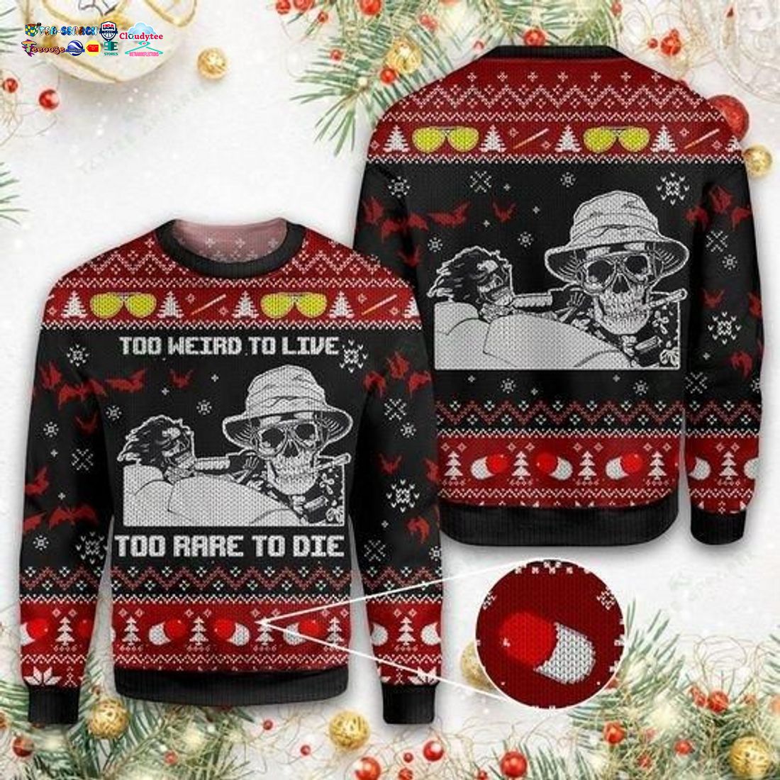 Skull Too Weird To Live Too Rare To Die Ugly Christmas Sweater