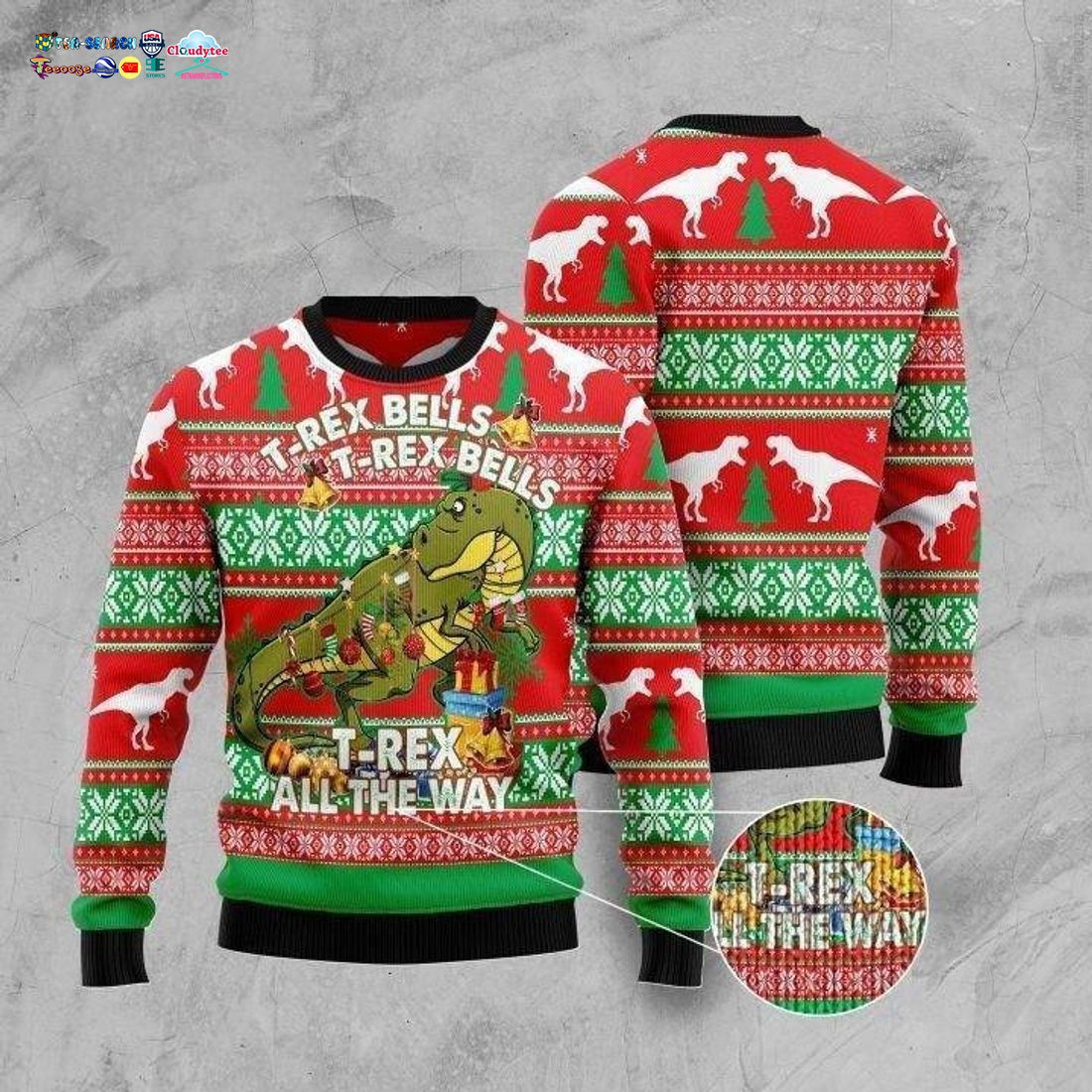 T-Rex Bells T-Rex Bells T-Rex All The Way Ugly Christmas Sweater