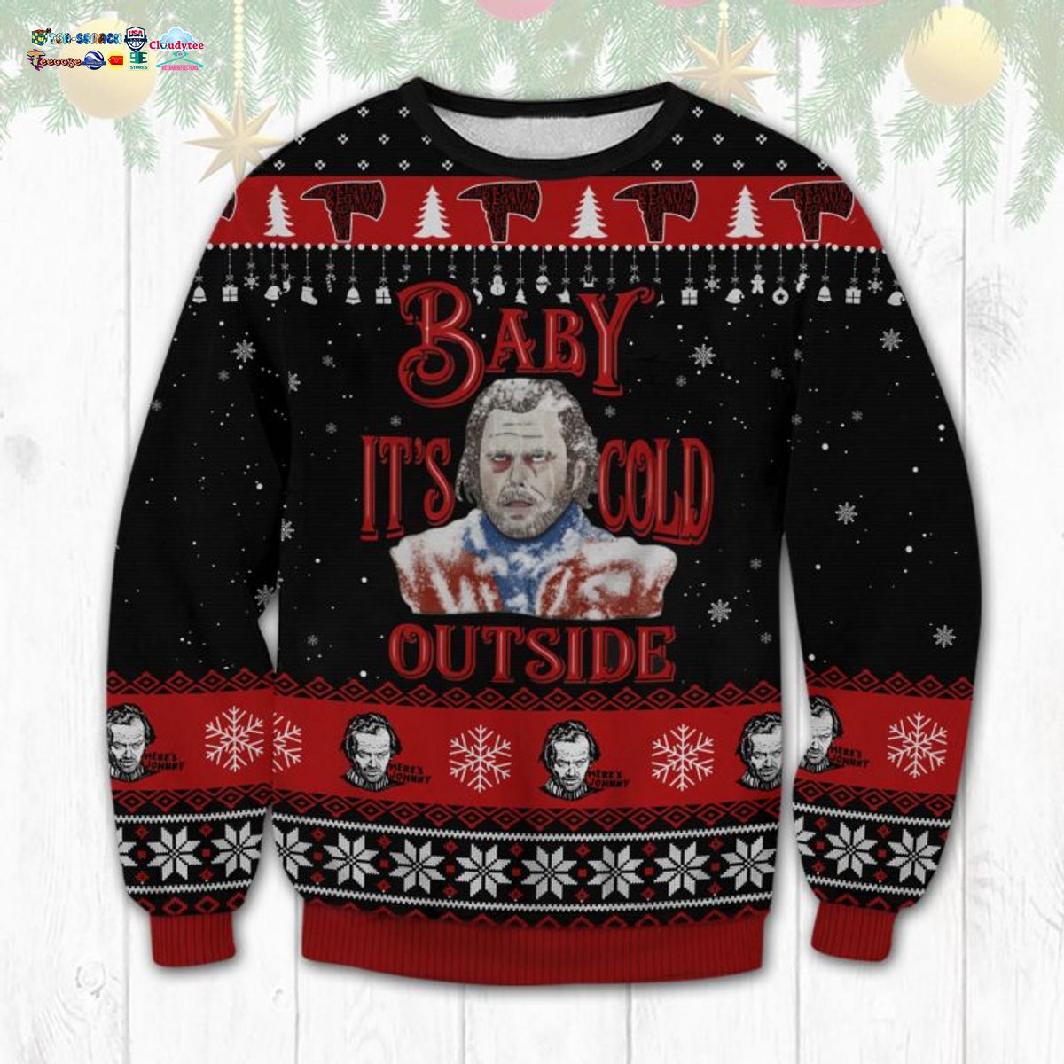 The Shining Jack Baby It’s Cold Outside Ugly Christmas Sweater