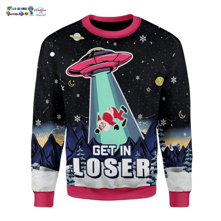 UFO Get In Loser Ugly Christmas Sweater - You look cheerful dear